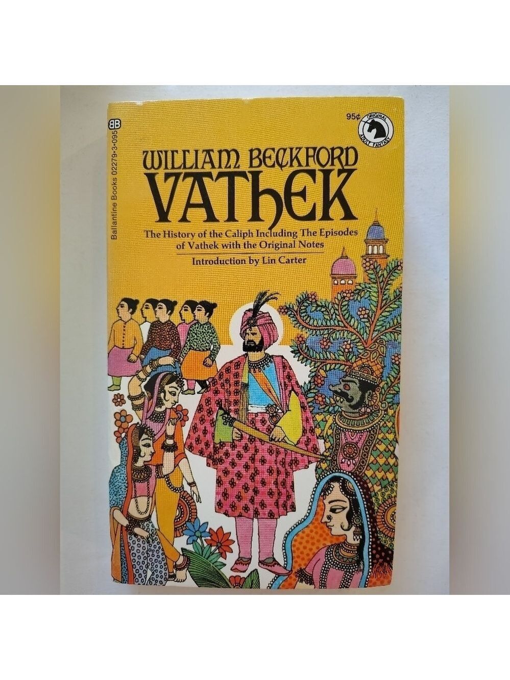 First Printing Vathek by William Beckford Ballantine Books 1971